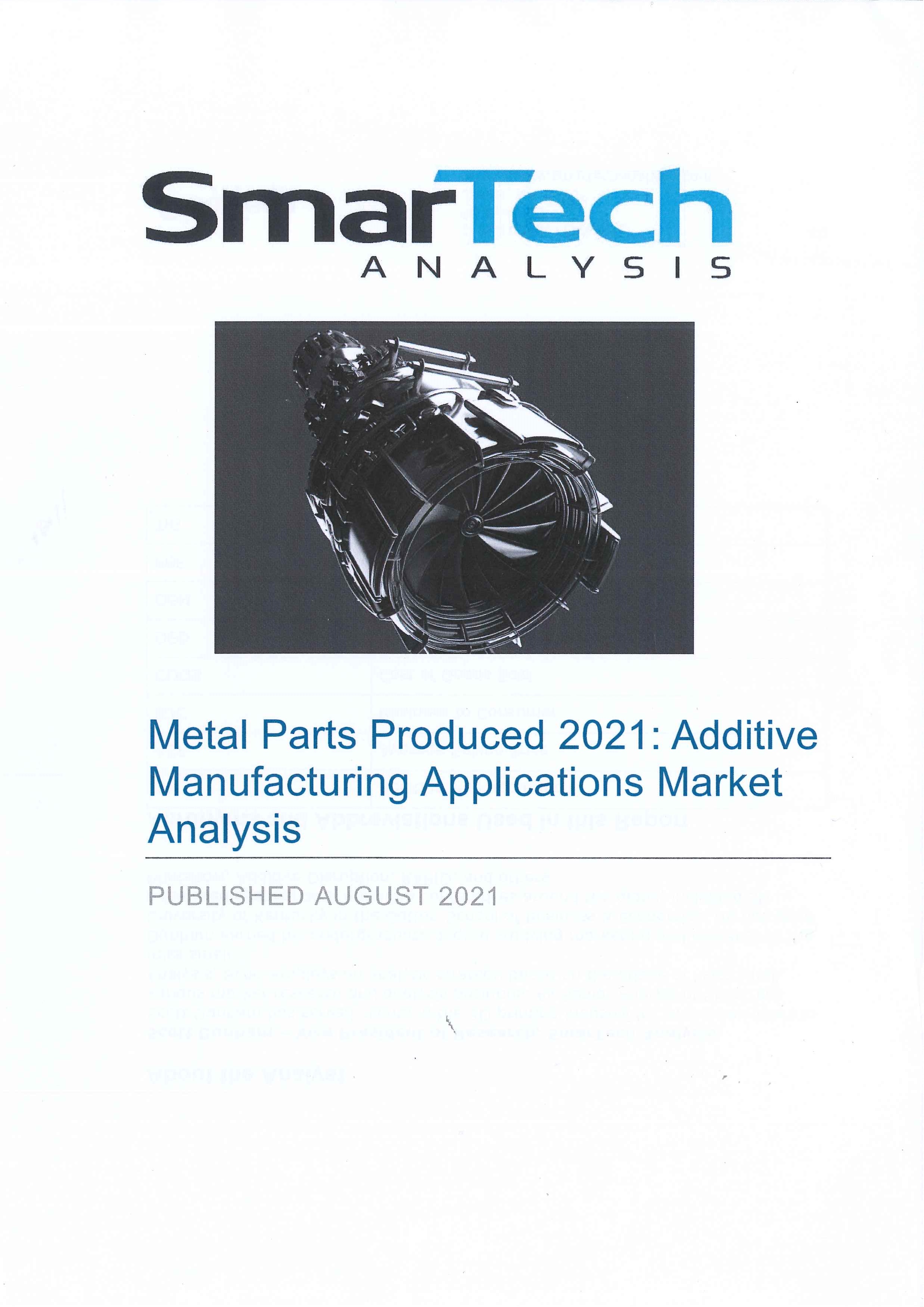Metal parts produced 2021 [e-book]:additive manufacturing applications market analysis
