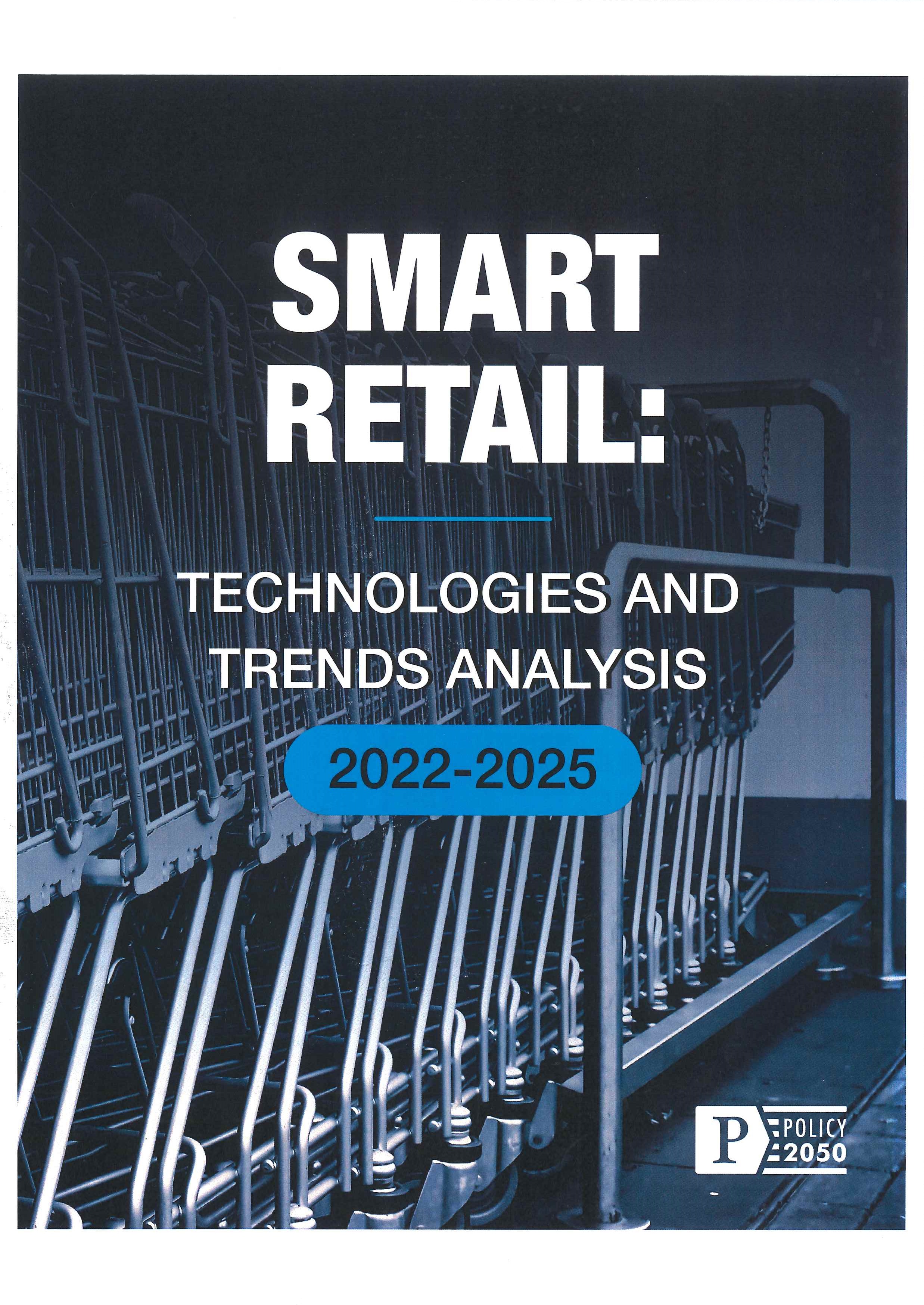 Smart retail [e-book].2022-2025:Technologies and Trends Analysis